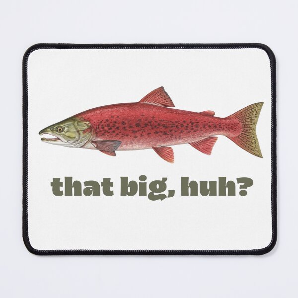 Item preview, that Big, Huh? designed and sold by carlobtzzzz.