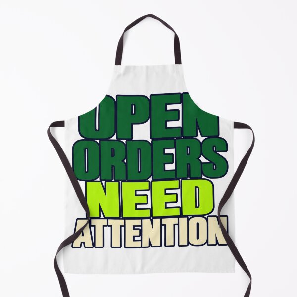 Item preview, Open Orders Need Attention Trader Typography designed and sold by Bikivuno.
