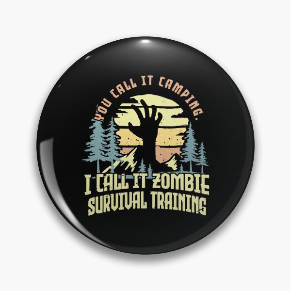 Item preview, Zombie Survival Training Camping Outdoor Humor Art designed and sold by arasijime.
