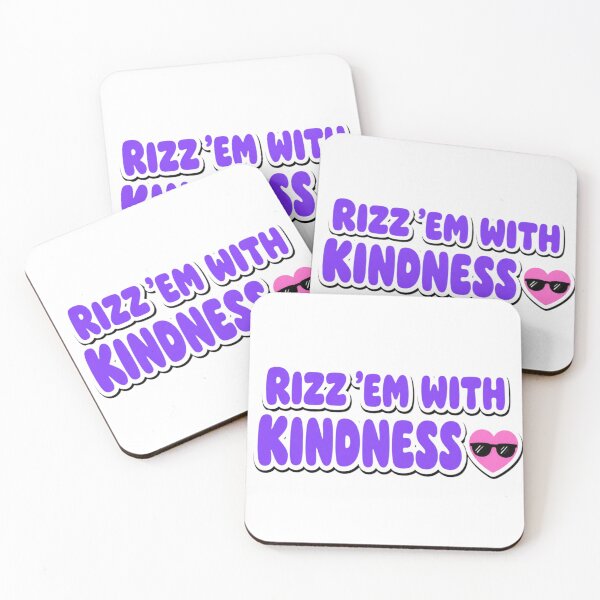 Item preview, Rizz 'Em With Kindness designed and sold by The Vault Shop.