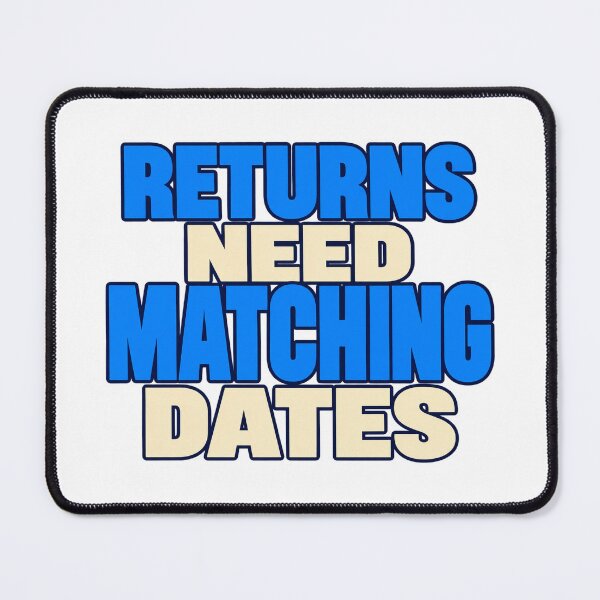 Item preview, Returns Need Matching Dates Finance Typography designed and sold by Bikivuno.