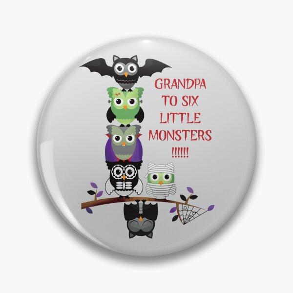 Item preview, Grandpa to Six Little Monsters (on Lt. Grey) designed and sold by PawsitiveMum3.