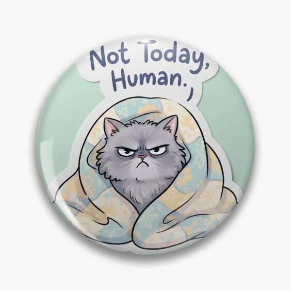 Item preview, Not Today, Human designed and sold by H416EERA.