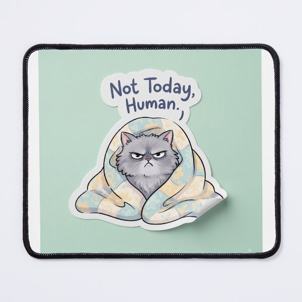 Item preview, Not Today, Human designed and sold by H416EERA.