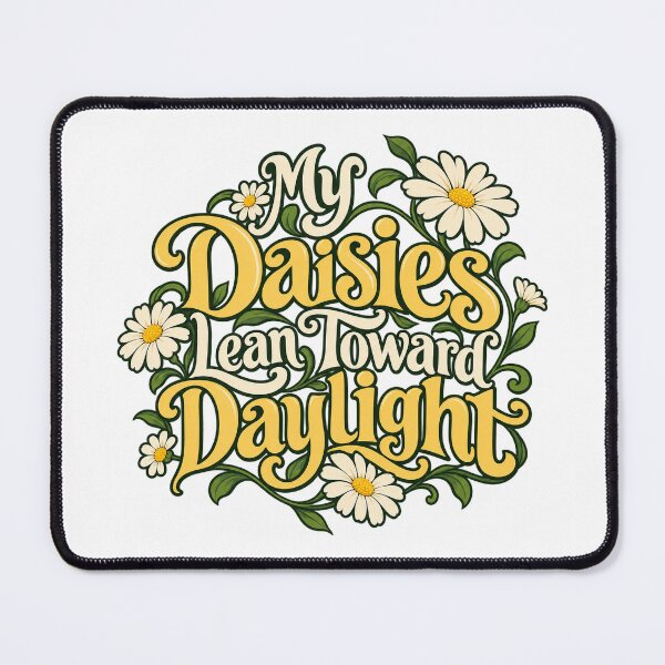 Item preview, Daisies Lean Toward Daylight Floral Lettering designed and sold by Bikivuno.