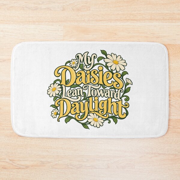Item preview, Daisies Lean Toward Daylight Floral Lettering designed and sold by Bikivuno.