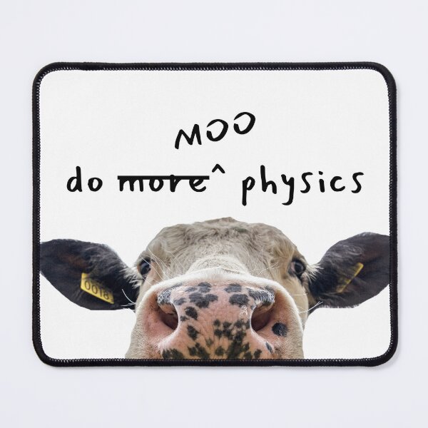 Item preview, Do Moo Physics designed and sold by The Lady Goblin's Goods.