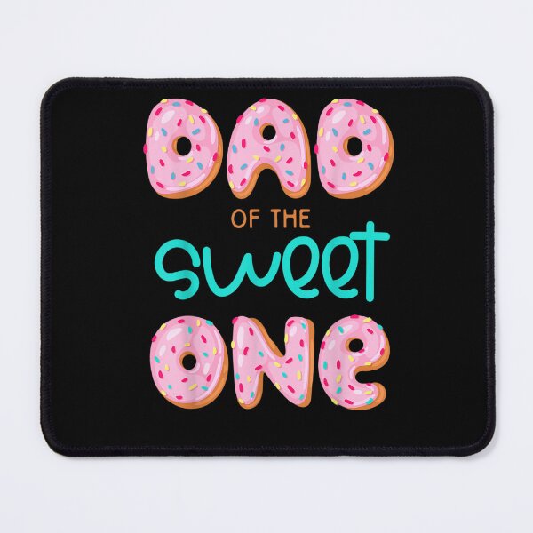 Item preview, Dad On The Sweet One Funny Cute Dessert designed and sold by Enchensupz.