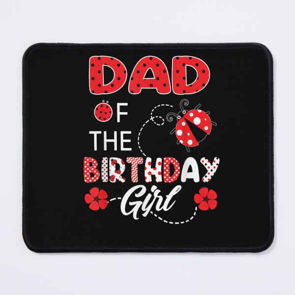 Item preview, Dad of the Birthday Girl Cute Ladybug Gift designed and sold by Enchensupz.