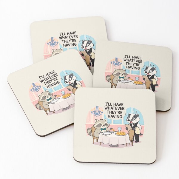 Item preview, I'll Have Whatever They're Having | Funny Raccoon Restaurant designed and sold by MrDev.