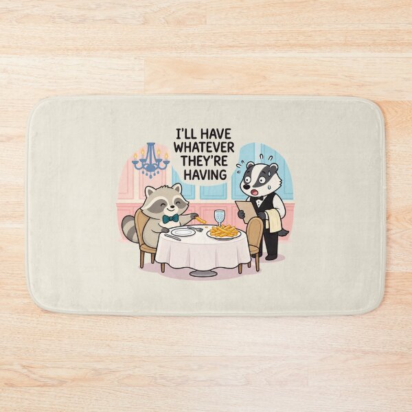 Item preview, I'll Have Whatever They're Having | Funny Raccoon Restaurant designed and sold by MrDev.