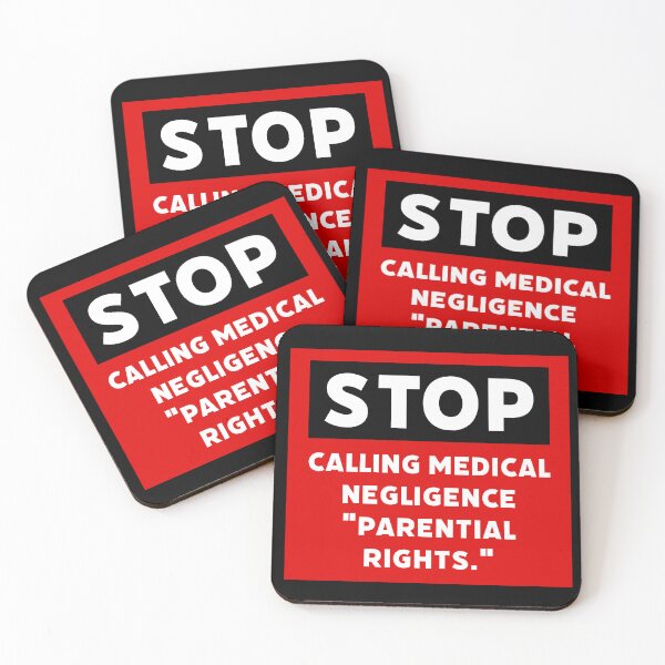 Item preview, Stop calling medical negligence “parental rights.” designed and sold by Rachel the Artist .