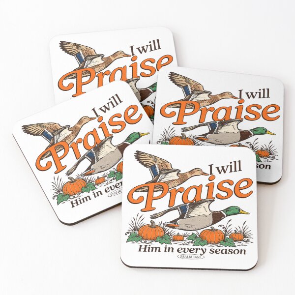 Item preview, Christian Duck Hunting I Will Praise Him in Every Season Psalm 146 2 Faith designed and sold by OneFang.