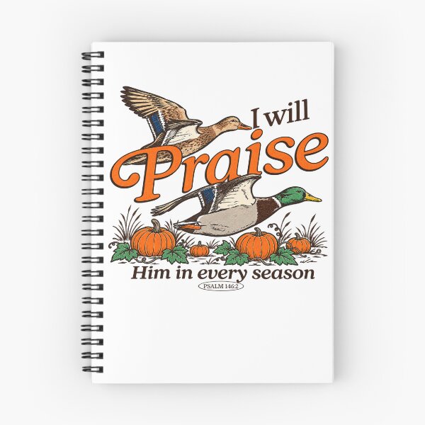 Item preview, Christian Duck Hunting I Will Praise Him in Every Season Psalm 146 2 Faith designed and sold by OneFang.
