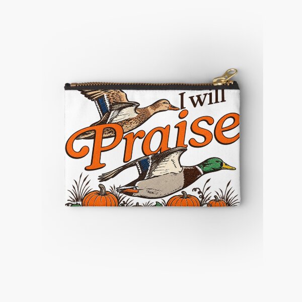 Item preview, Christian Duck Hunting I Will Praise Him in Every Season Psalm 146 2 Faith designed and sold by OneFang.