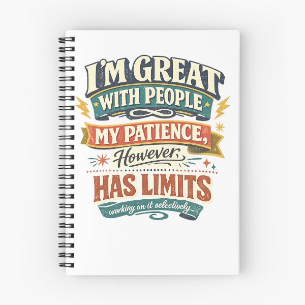 Item preview, I'm Great With People My Patience Has Limits Funny Sarcastic Workplace Quote designed and sold by inkoutninja.