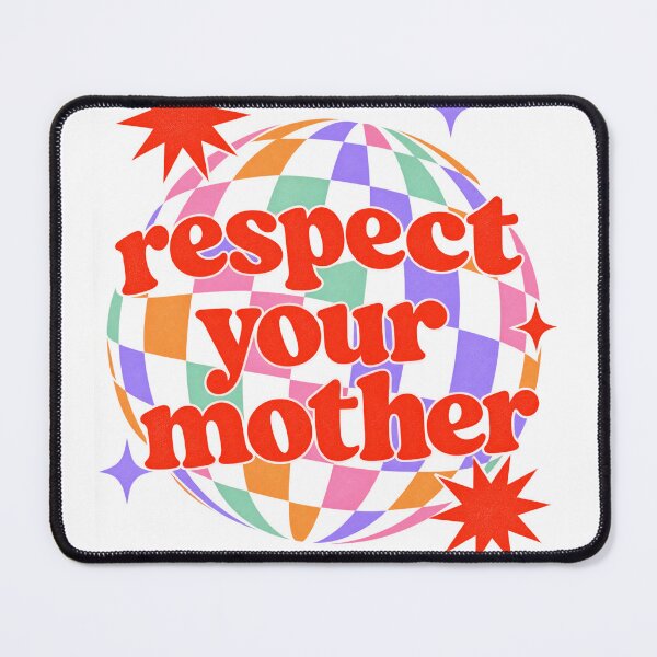 Item preview, Respect Your Mother designed and sold by OneFang.