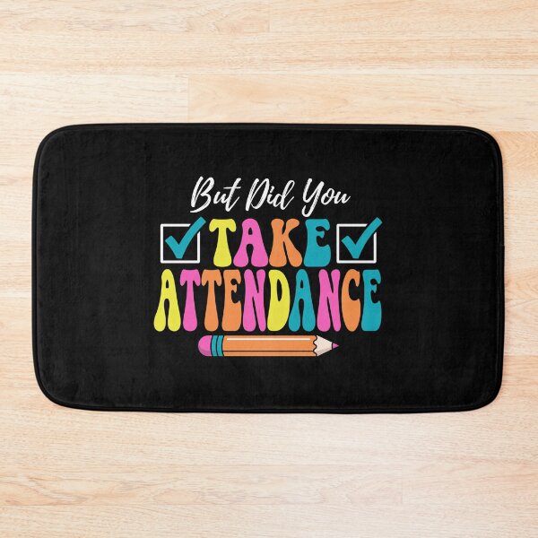 Item preview, But Did You Take Attendance Retro Teacher Funny Checklist School Gift designed and sold by Zizo-DR44.
