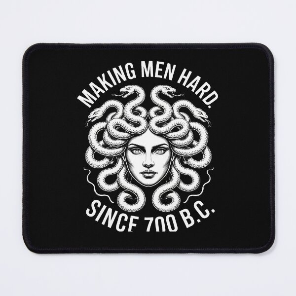 Item preview, Medusa Making Men Hard Since 700 BC designed and sold by PillowPaws.