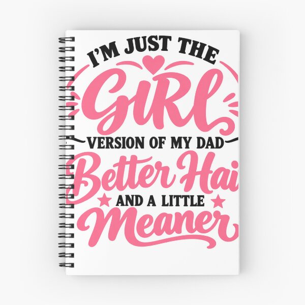 Item preview, Girl Version of My Dad Better Hair Little Meaner designed and sold by KireVeronica.