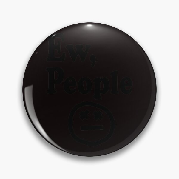 Item preview, Ew People Doodle Quote designed and sold by Pixelonersquare.