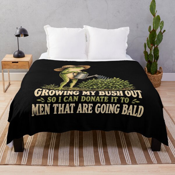 Item preview, Growing My Bush Out So I Can Donate It To Men That Are Going Bald designed and sold by fairmont-press.