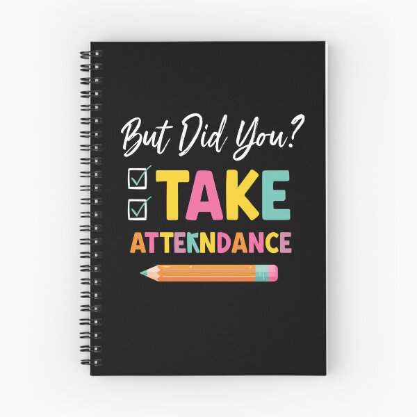 Item preview, But Did You Take Attendance Pastel Teacher Cute Checklist School  designed and sold by Zizo-DR44.