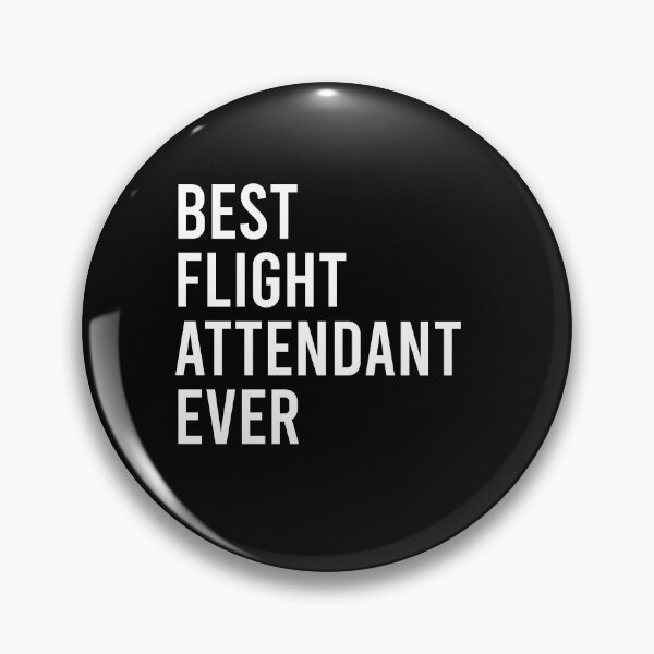 Item preview, Best Flight Attendant Ever - Flight Attendant Graduation Gift designed and sold by marthavelony.