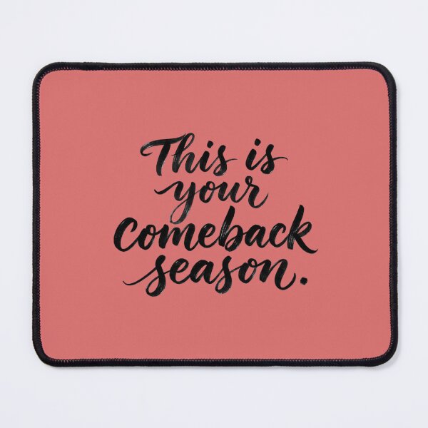 Item preview, This Is Your Comeback Season Inspirational Hustle Quote designed and sold by WallMuseStudio .
