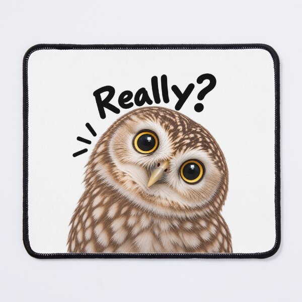 Item preview, Really? – Funny Confused Owl designed and sold by BAD TASTE CLUB.