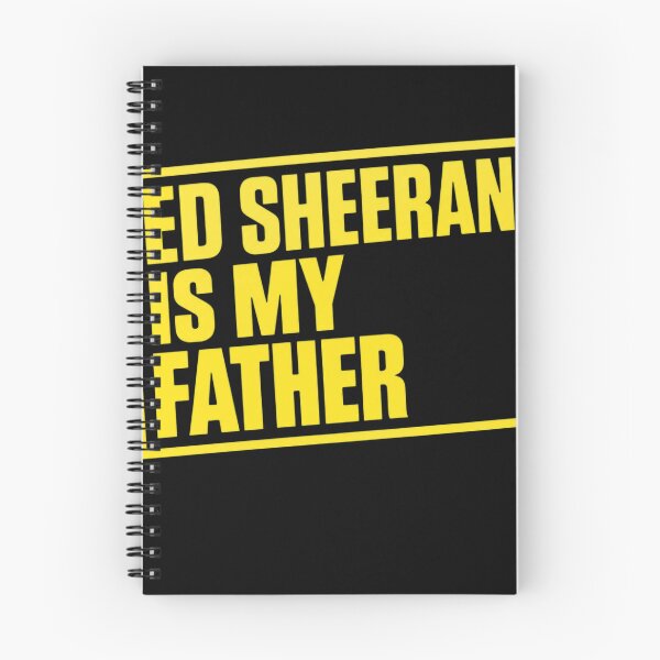 Item preview, Ed Sheeran Is My Father designed and sold by PennGarcia.