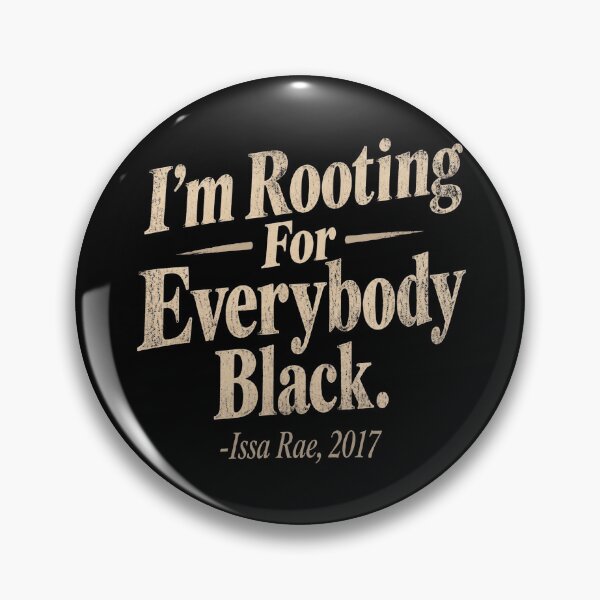 Item preview, Rooting For Everybody Black designed and sold by Johnrihoang.