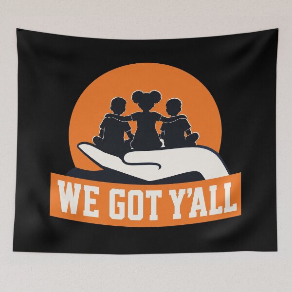 Item preview, We Got Yall designed and sold by Johnrihoang.