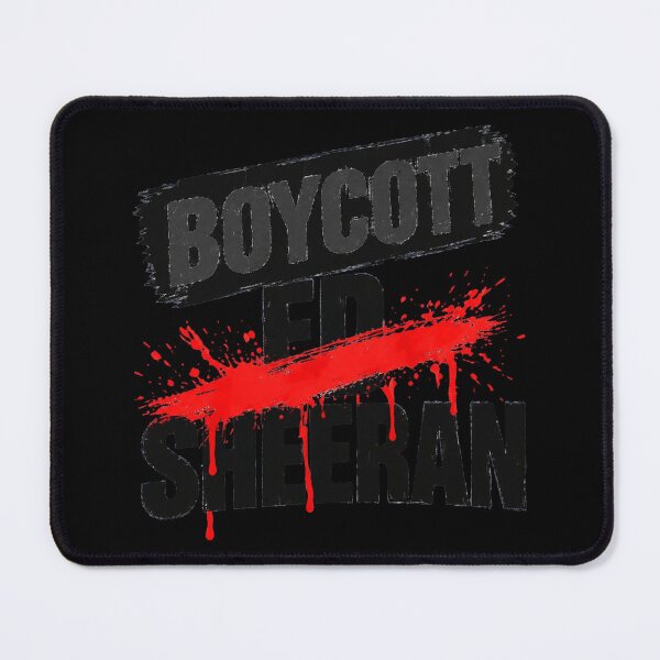 Item preview, Boycott Ed Sheeran designed and sold by PennGarcia.