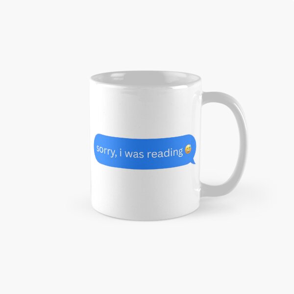 Item preview, Sorry, I was reading - Text Bubble designed and sold by hb-official.