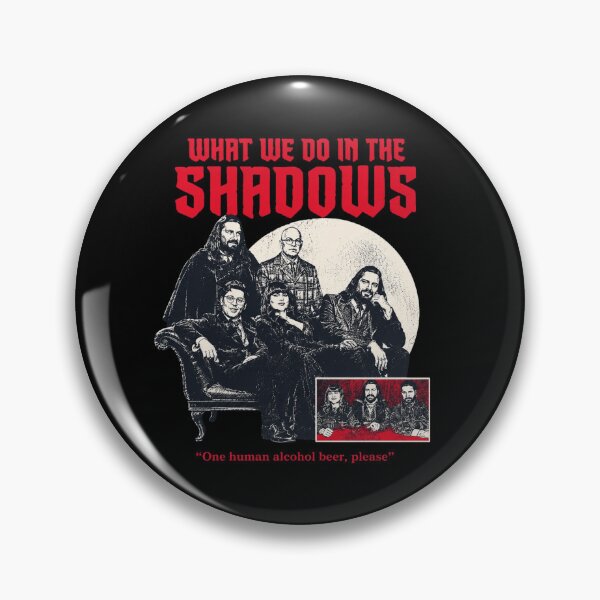 Item preview, What We Do In Shadows designed and sold by Johnrihoang.