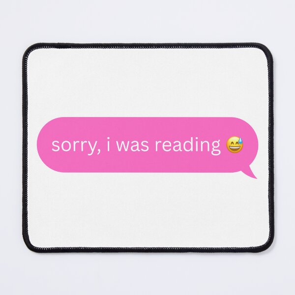 Item preview, Sorry, I was reading - Text Bubble designed and sold by hb-official.
