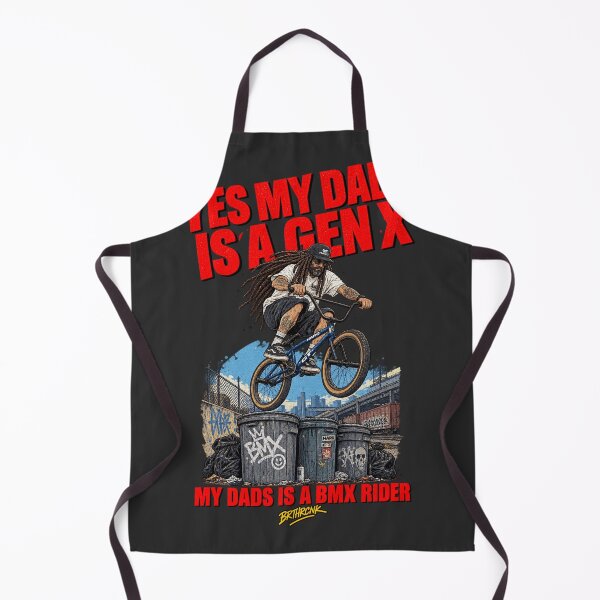 Item preview, Yes My Dads Is A Gen X My Dads Is A BMX Rider - BMX Dad Art designed and sold by BRTHRCNK01.