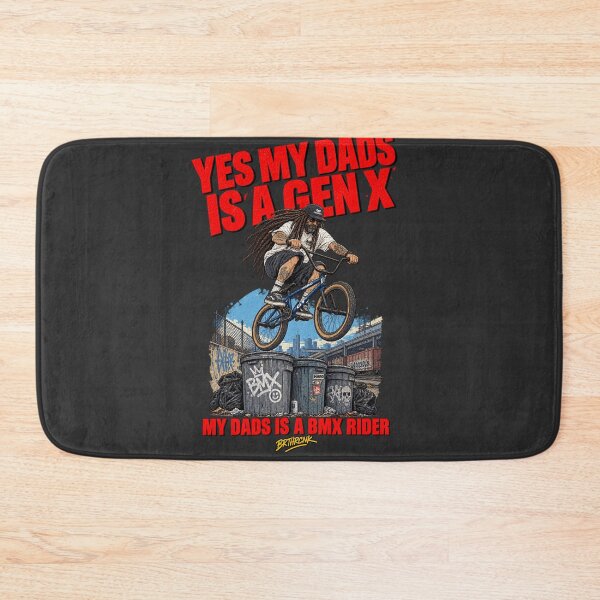 Item preview, Yes My Dads Is A Gen X My Dads Is A BMX Rider - BMX Dad Art designed and sold by BRTHRCNK01.