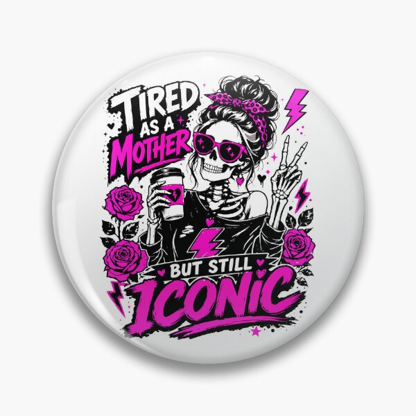 Item preview, Mom Funny Quote: "Tired As A Mother, But...." designed and sold by DEC02.