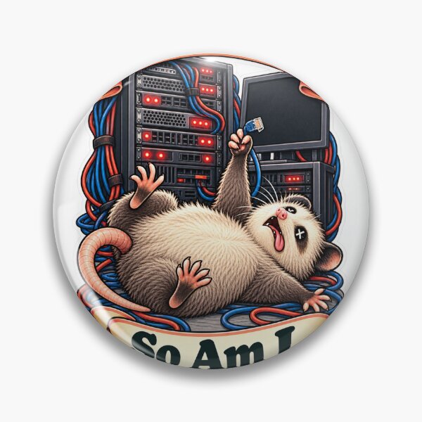 Item preview, Production Is Down. So Am I. - Possum Server Room Humor designed and sold by Ctrl Alt Bureaucracy.