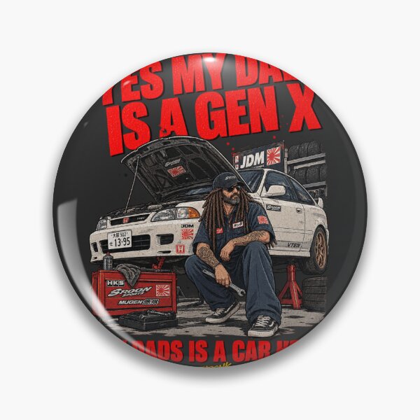 Item preview, Yes My Dads Is A Gen X My Dads Is A Car Head - JDM Tuner Dad Art designed and sold by BRTHRCNK01.