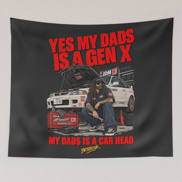Item preview, Yes My Dads Is A Gen X My Dads Is A Car Head - JDM Tuner Dad Art designed and sold by BRTHRCNK01.