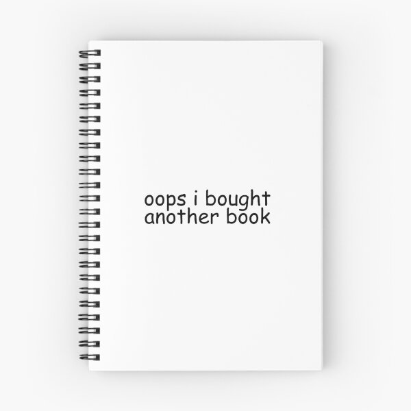 Item preview, Oops I Bought Another Book | Bookish | Booktok | Funny designed and sold by The Turquoise Brush.