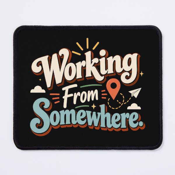 Item preview, Working From Somewhere. | Funny Remote Work & Digital Nomad Retro Typography designed and sold by Irene Catchmind.