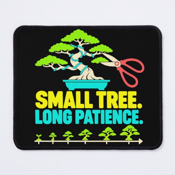 Item preview, Small Tree Long Patience Bonsai Grower Design designed and sold by DreamLayerStudio.