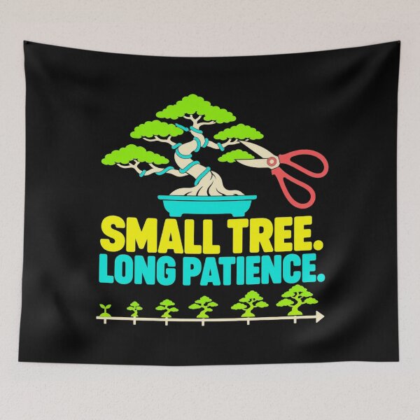 Item preview, Small Tree Long Patience Bonsai Grower Design designed and sold by DreamLayerStudio.