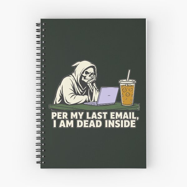 Item preview, Per My Last Email I Am Dead Inside Grim Reaper Office Humor designed and sold by KungPowUnicorn.