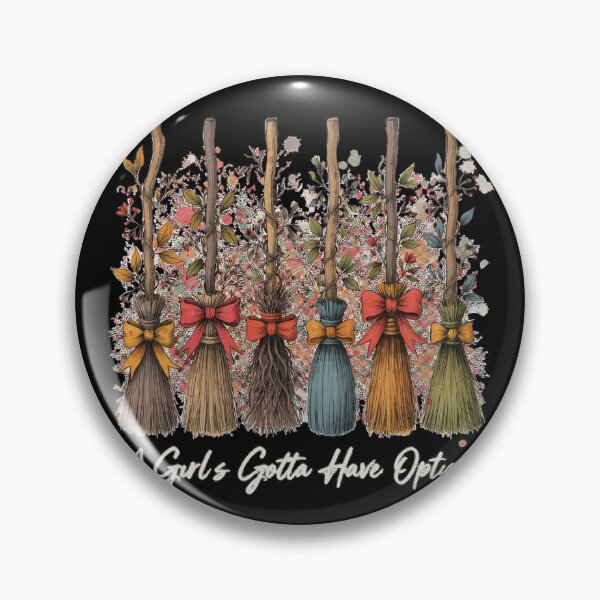 Item preview, A Girl's Gotta Have Options Autumn Witch Broom Fall Broomstick Gift designed and sold by Zizo-DR44.