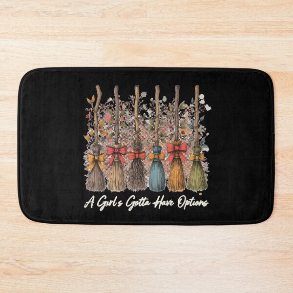 Item preview, A Girl's Gotta Have Options Autumn Witch Broom Fall Broomstick Gift designed and sold by Zizo-DR44.